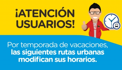MODIFICACIÓN HORARIO DE OPERACIÓN DURANTE VACACIONES